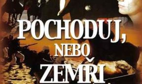 Pochoduj nebo zemři