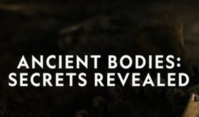 Odhalená tajemství prastarých těl (3)