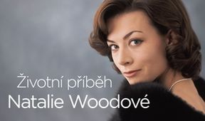 Životní příběh Natalie Woodové, Životy hvězd (1/2)