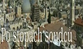 Po stopách soudců Starého zákona