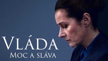 Vláda - Moc a sláva, V záři seriálů (7/8)