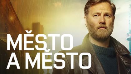 Město a město, V záři seriálů (4/4)