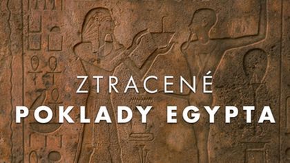 Ztracené poklady Egypta