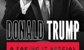 Donald Trump: Speciál o falešnosti