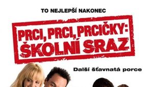 Prci, prci, prcičky: Školní sraz