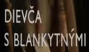Dievča s blankytnými očami