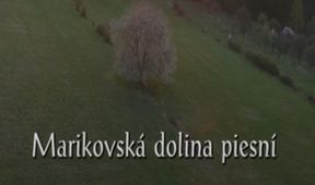 Marikovská dolina piesní