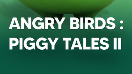 Angry Birds: Piggy Tales II (4, 5, 6)
