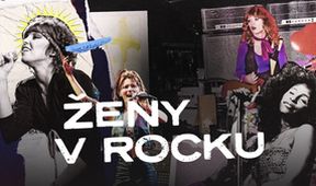 Ženy v rocku, Příběhy světové hudby (4/4)