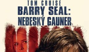 Barry Seal: Nebeský gauner