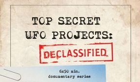 Přísně tajné projekty UFO: Odtajněno (2)