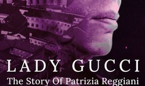Gucciho manželka: Příběh Patrizie Reggiani