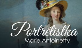 Portrétistka Marie-Antoinetty, Legendy výtvarného umění (2/2)