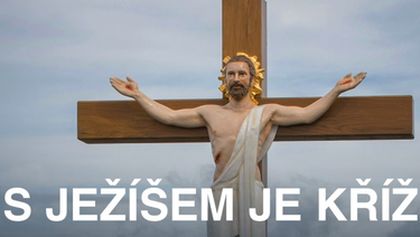 S Ježíšem je kříž