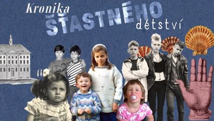 Kronika šťastného dětství (5/5)