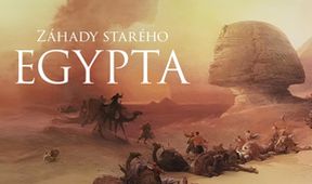 Záhady starého Egypta (8/10)