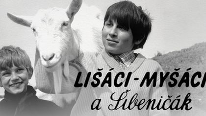 Lišáci - Myšáci a Šibeničák