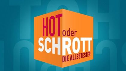 Hot oder Schrott - Promi Spezial