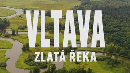 Vltava - zlatá řeka