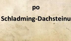 Na cestě po Schladming-Dachsteinu