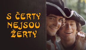 S čerty nejsou žerty