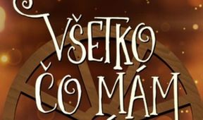 Všetko čo mám rád - Lúčky