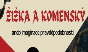 Žižka a Komenský aneb Imaginace pravděpodobnosti
