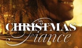My Christmas Fiancé - Ein Verlobter zu Weihnachten