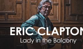 Eric Clapton: Lady in the Balcony