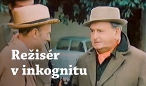 Režisér v inkognitu