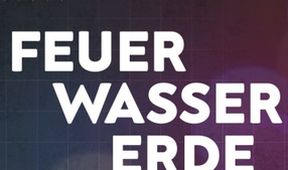 Feuer, Wasser, Erde, Luft - Retter in ihrem Element