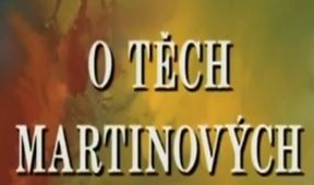 O těch Martinových dudách