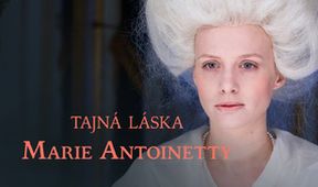 Tajná láska Marie Antoinetty