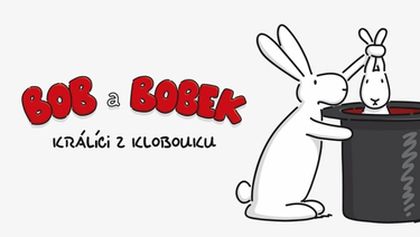Bob a Bobek - králíci z klobouku