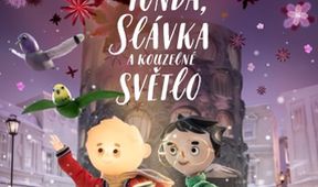 Tonko, Slávka a kúzelné svetlo