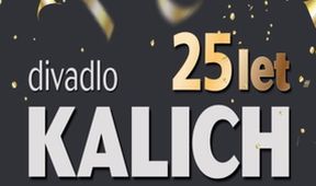 Od Hamleta k Biografu: 25 let Divadla Kalich