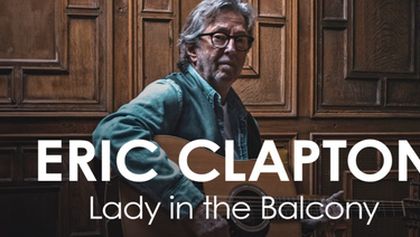 Eric Clapton: Lady in the Balcony