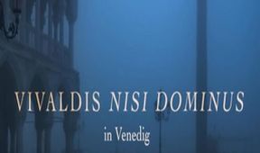 Vivaldiho Nisi Dominus v Benátkach
