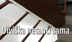 Diviška netančí sama