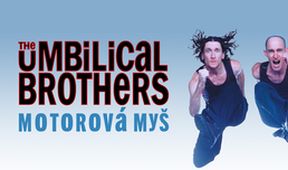 The Umbilical Brothers: Motorová myš