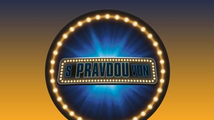 S pravdou von