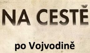Na cestě po Vojvodině