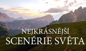 Nejkrásnější scenérie světa