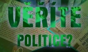 Věříte politice?