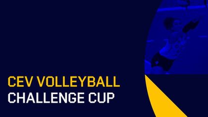 CEV Volleyball Challenge Cup 2024/2025, Volejbal