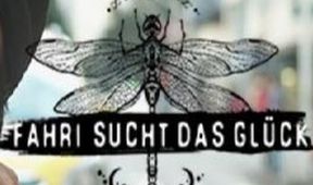 Fahri sucht das Glück