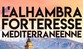 Alhambra, perla Andalusie