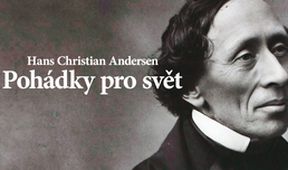 Hans Christian Andersen: Pohádky pro svět