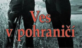 Ves v pohraničí