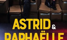 Astrid a Raphaëlle